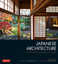 Japanese Architecture: An Exploration of Elements & Forms - Paperback