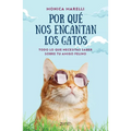 Por Qué Nos Encantan Los Gatos - Paperback