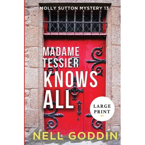 Madame Tessier Knows All (Large Print) - Paperback