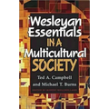 Wesleyan Essentials in a Multicultural Society - Paperback