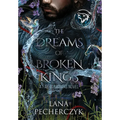 The Dreams of Broken Kings: The Season of the Wolf - Hardcover