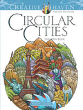 Creative Haven Circular Cities Coloring Book - Paperback