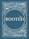 Rooted - Spiral