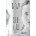 Now I See You - Paperback