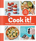 Cook It! the Dr. Seuss Cookbook for Kid Chefs: 50+ Yummy Recipes - Hardcover