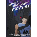 How I Met Your Moth-er - Paperback