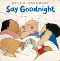 Say Goodnight - Board Book