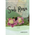 Sub Rosa - Paperback