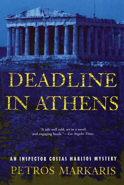 Deadline in Athens: An Inspector Costas Haritos Mystery - Paperback