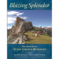 Blazing Splendor: The Memoirs of Tulku Urgyen Rinpoche - Paperback