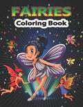 Fairies Coloring Book: Creative Haven Magical Fairies Coloring Book for kids & adults - Paperback