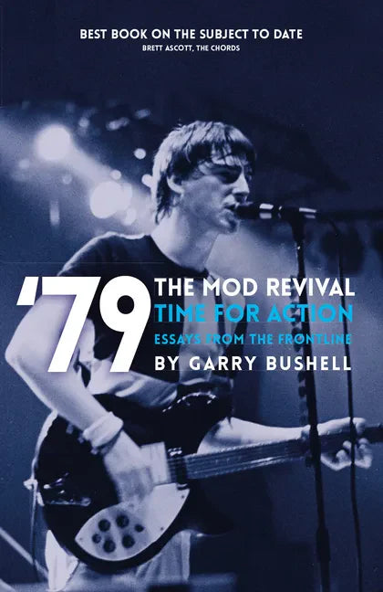 79 the Mod Revival Time for Action: Essays from the Frontline - Paperback