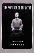The Presence of the Actor - Paperback