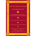 The Ten Grounds Sutra (Trilingual): The Dasabhumika Sutra - The Ten Highest Levels of Practice on the Bodhisattva Path - Paperback