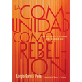 La Comunidad Como Rebeli: Curso Para Sobrevivir En La Academia Siendo Una Mujer de Color - Paperback