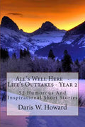 All's Well Here: Life's Outtakes Year Two - Paperback