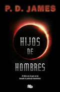 Hijos de Hombres / The Children of Men - Paperback