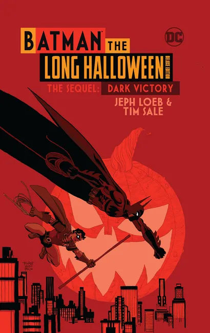 Batman the Long Halloween Deluxe Edition the Sequel: Dark Victory - Hardcover