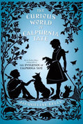 The Curious World of Calpurnia Tate - Paperback