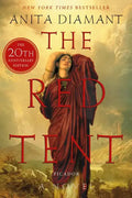 The Red Tent - 20th Anniversary Edition - Paperback