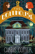 The Dollhouse: A Ghost Story - Paperback