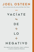 Vacíate de Lo Negativo: Haz Espacio Para Más Gozo, Mayor Confianza Y Nuevos Niveles de Influencia - Paperback
