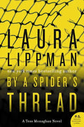 By a Spider's Thread: A Tess Monaghan Novel - Paperback