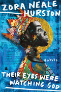 Their Eyes Were Watching God - Paperback