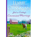 Just a Cowboy's Convenient Marriage (Sweet western Christian romance book 1) (Flyboys of Sweet Briar Ranch in North Dakota) Large Print Edition - Paperback