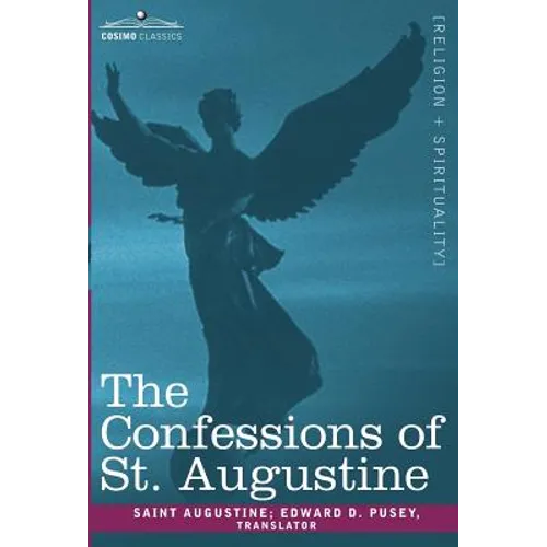 The Confessions of St. Augustine - Hardcover