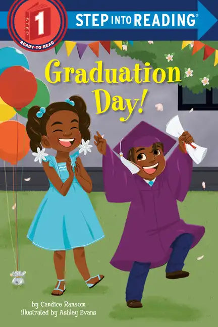 Graduation Day!: A Kindergarten Graduation Gift - Paperback