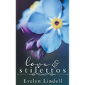 Love & Stilettos - Paperback