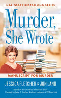 Murder, She Wrote: Manuscript for Murder - Paperback