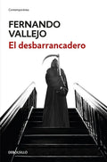El Desbarrancadero / The Edge of the Abyss - Paperback