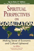 Spiritual Perspectives on Globalization: Making Sense of Economic and Cultural Upheaval - Paperback