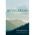 Revelation: Final Exodus - Hardcover