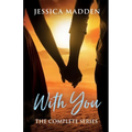 With You: The Complete Series - Paperback