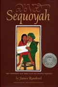 Sequoyah: The Cherokee Man Who Gave His People Writing - Hardcover