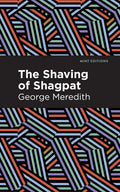 The Shaving of Shagpat: A Romance - Hardcover