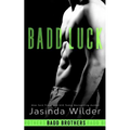 Badd Luck - Paperback