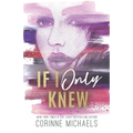 If I Only Knew - Special Edition - Paperback