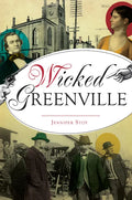 Wicked Greenville - Paperback