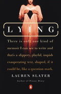 Lying: A Metaphorical Memoir - Paperback