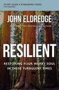 Resilient Bible Study Guide Plus Streaming Video: Restoring Your Weary Soul in These Turbulent Times - Paperback