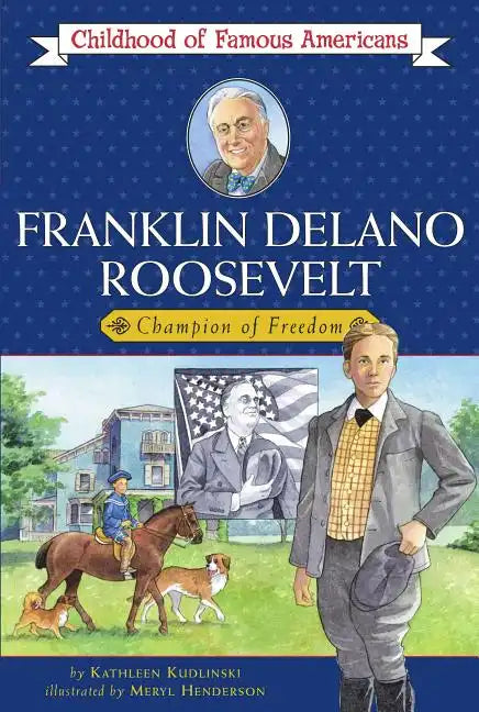 Franklin Delano Roosevelt: Champion of Freedom - Paperback