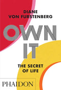 Own It: The Secret to Life - Paperback