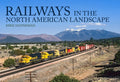 Railways in the North American Landscape - Paperback