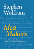 Idea Makers: Personal Perspectives on the Lives & Ideas of Some Notable People - Hardcover