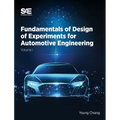 Fundamentals of Design of Experiments for Automotive Engineering Volume I: Volume I - Hardcover