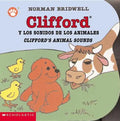 Clifford y los Sonidos de los Animales/Clifford's Animal Sounds - Board Book